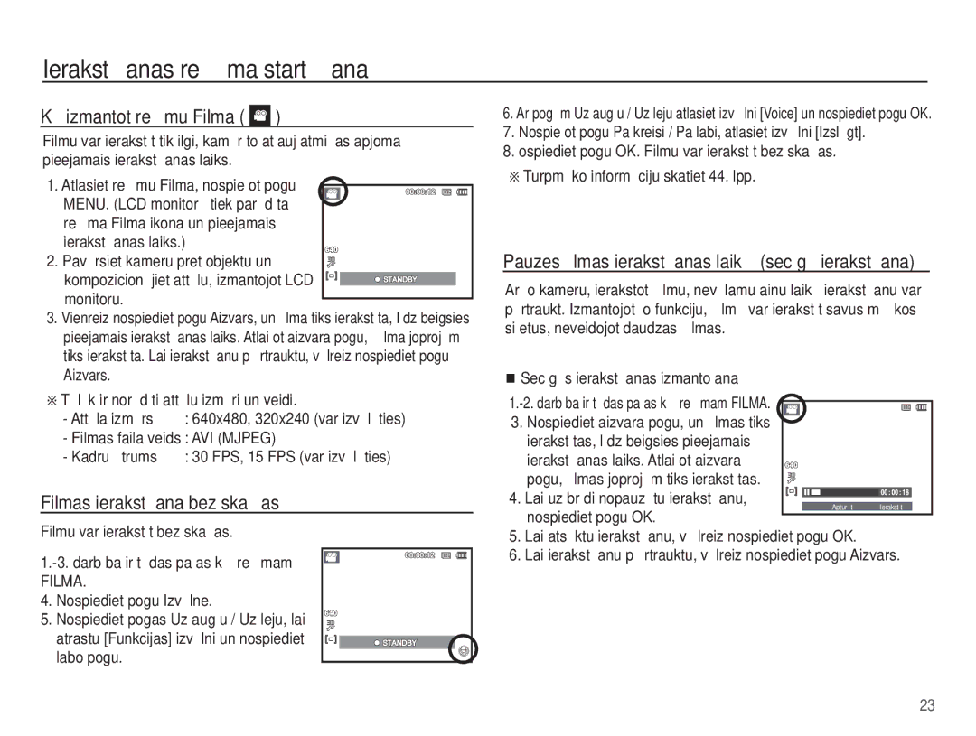 Samsung EC-ES15ZBBA/RU, EC-ES15ZSBA/RU manual KƗ izmantot režƯmu Filma, Filmas ierakstƯšana bez skaƼas 