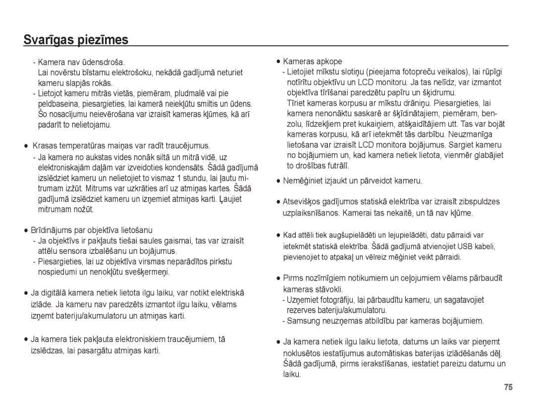 Samsung EC-ES15ZBBA/RU, EC-ES15ZSBA/RU manual Krasas temperatǌras maiƼas var radƯt traucƝjumus, Kameras apkope 