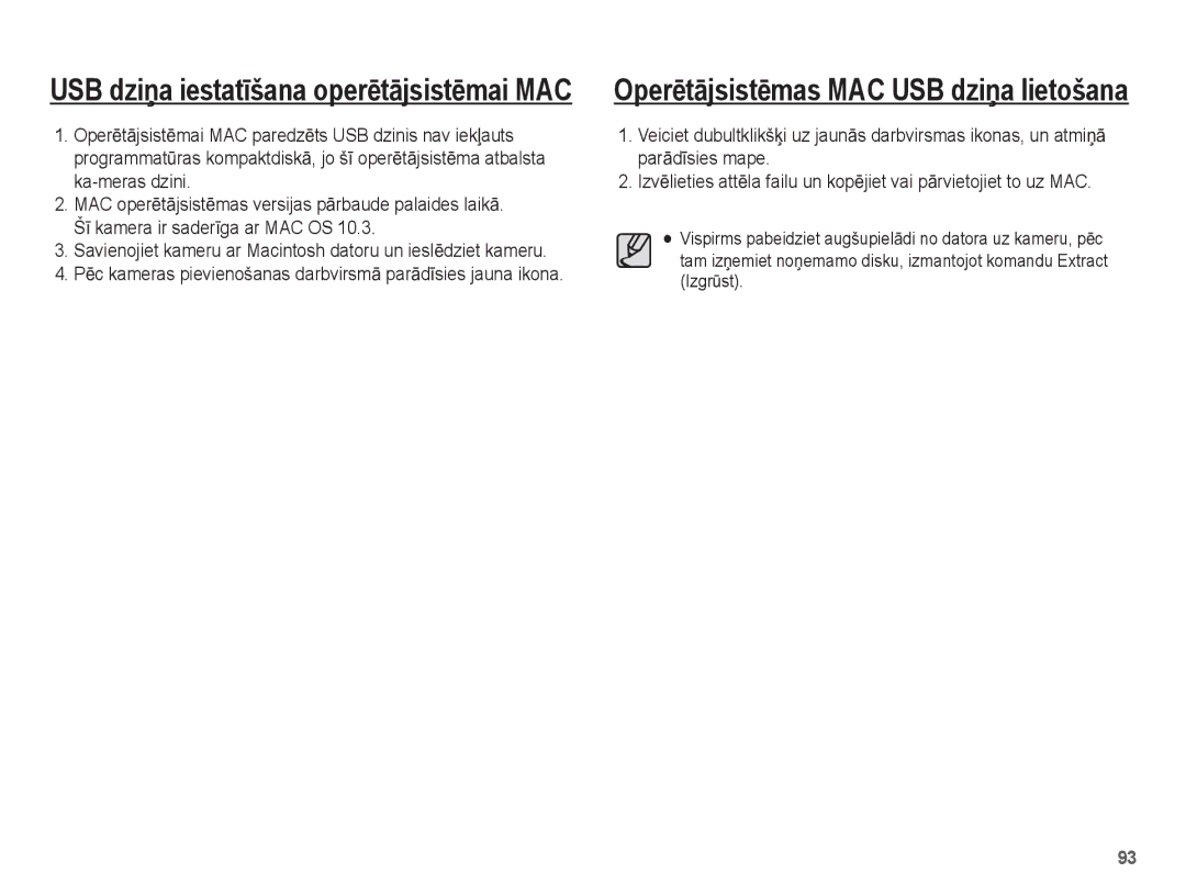 Samsung EC-ES15ZBBA/RU, EC-ES15ZSBA/RU manual OperƝtƗjsistƝmas MAC USB dziƼa lietošana 