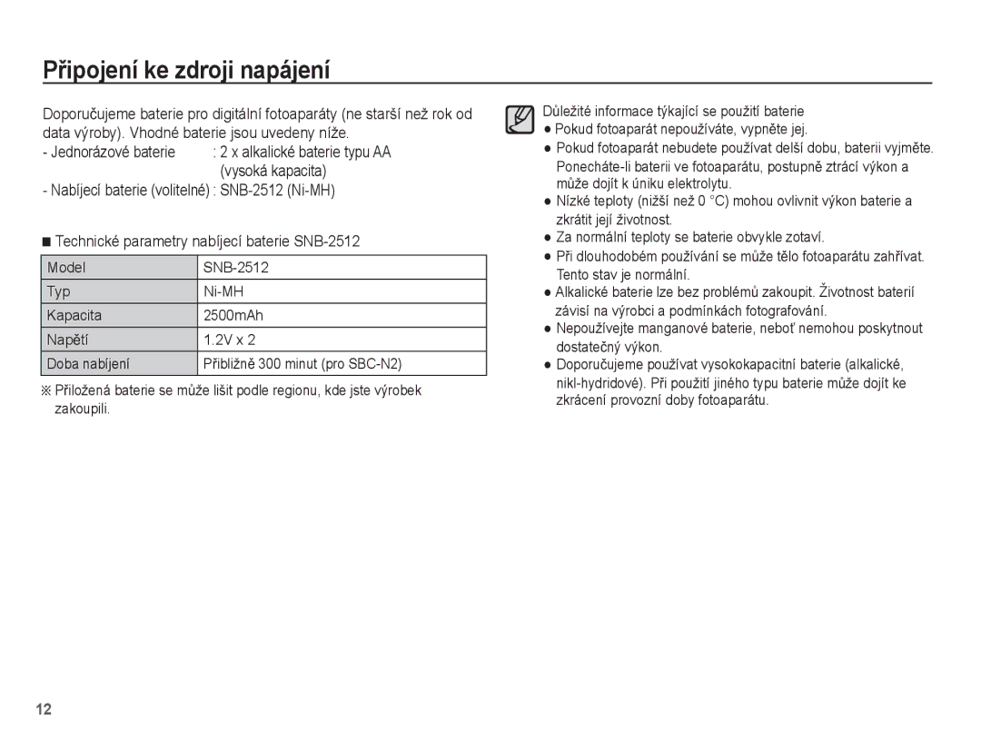 Samsung EC-ES15ZWBA/AR, EC-ES15ZPBA/AR, EC-ES15ZWBA/E3, EC-ES15ZSBA/E3, EC-ES15ZBBA/E3 manual PĜipojení ke zdroji napájení 