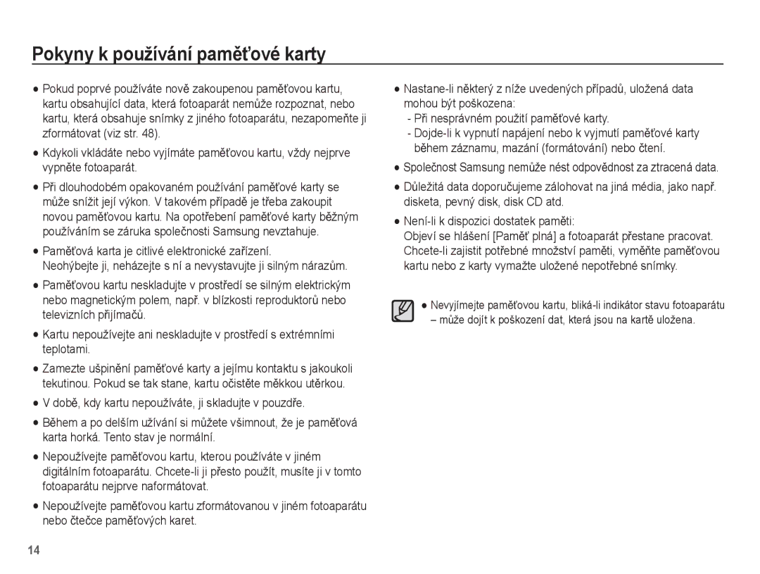 Samsung EC-ES15ZWBA/E3, EC-ES15ZPBA/AR Pokyny k používání pamČĢové karty, PamČĢová karta je citlivé elektronické zaĜízení 