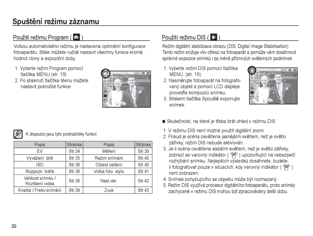 Samsung EC-ES15ZPBA/AR manual Použití režimu Program, Použití režimu DIS, Vyberte režim DIS pomocí tlaþítka MENU. str 