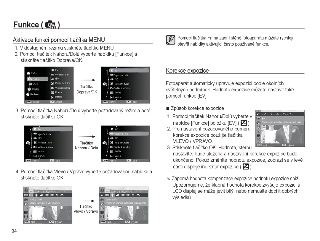 Samsung EC-ES15ZPBA/AR manual Aktivace funkcí pomocí tlaþítka Menu, Korekce expozice, Pro nastavení požadovaného pomČru 