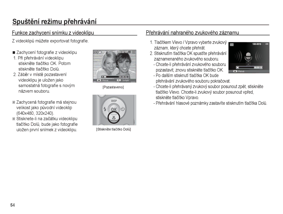 Samsung EC-ES15ZWBA/AR, EC-ES15ZPBA/AR manual Funkce zachycení snímku z videoklipu, PĜehrávání nahraného zvukového záznamu 