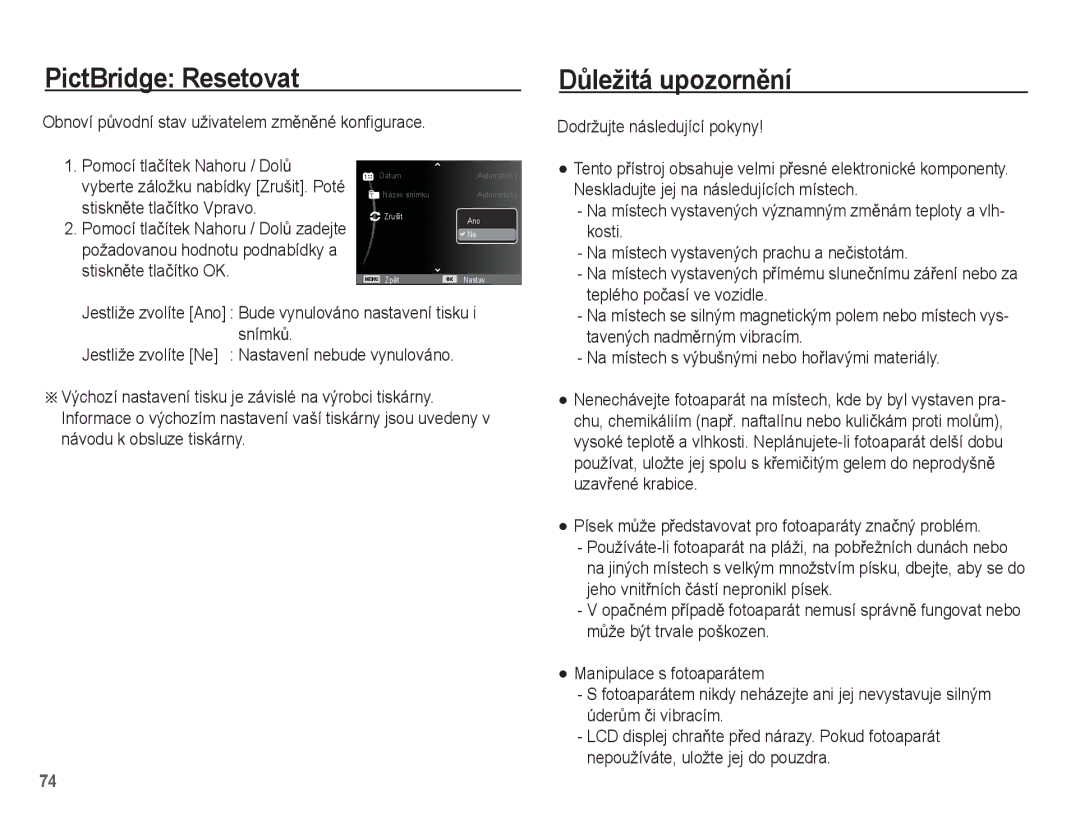 Samsung EC-ES15ZBBA/AR PictBridge Resetovat, DĤležitá upozornČní, StisknČte tlaþítko Vpravo, Dodržujte následující pokyny 