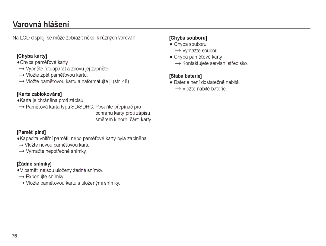 Samsung EC-ES15ZPBA/AR, EC-ES15ZWBA/E3, EC-ES15ZSBA/E3, EC-ES15ZBBA/E3, EC-ES15ZPBA/E3, EC-ES15ZBBA/AR manual Varovná hlášení 