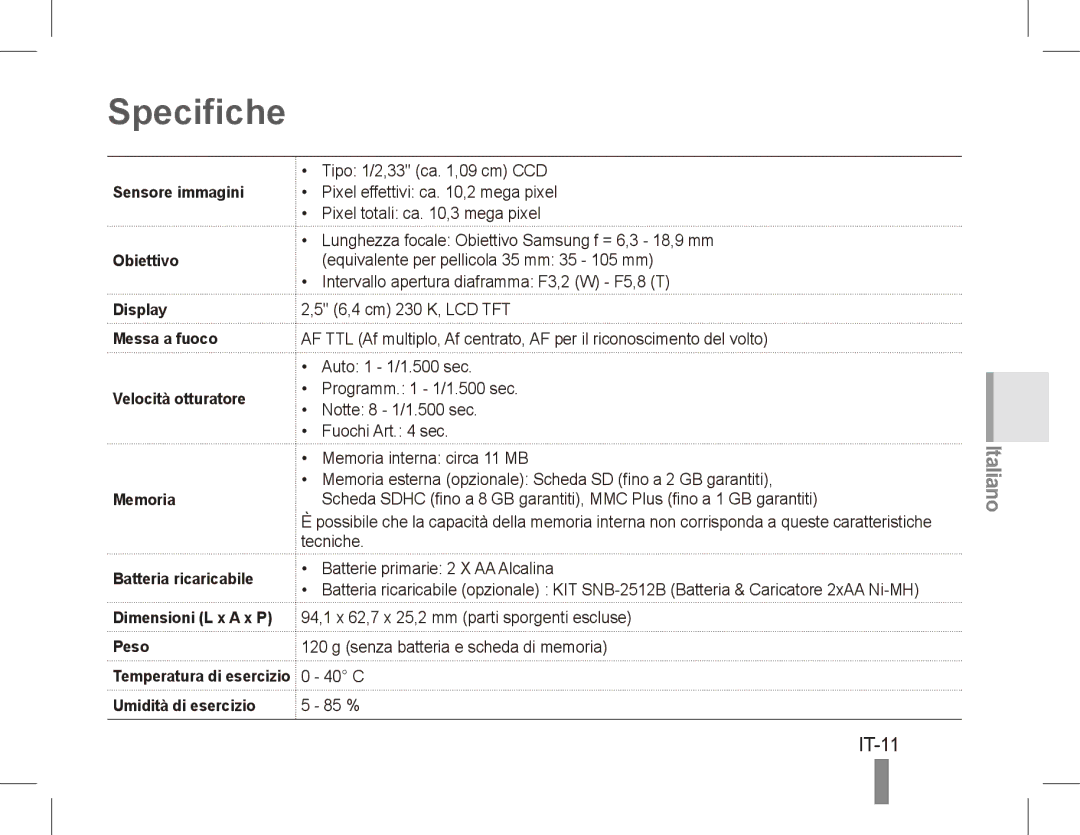 Samsung EC-ES15ZPBA/E1, EC-ES15ZPBA/FR, EC-ES15ZWBA/FR Specifiche, IT-11, Sensore immagini, Obiettivo, Umidità di esercizio 