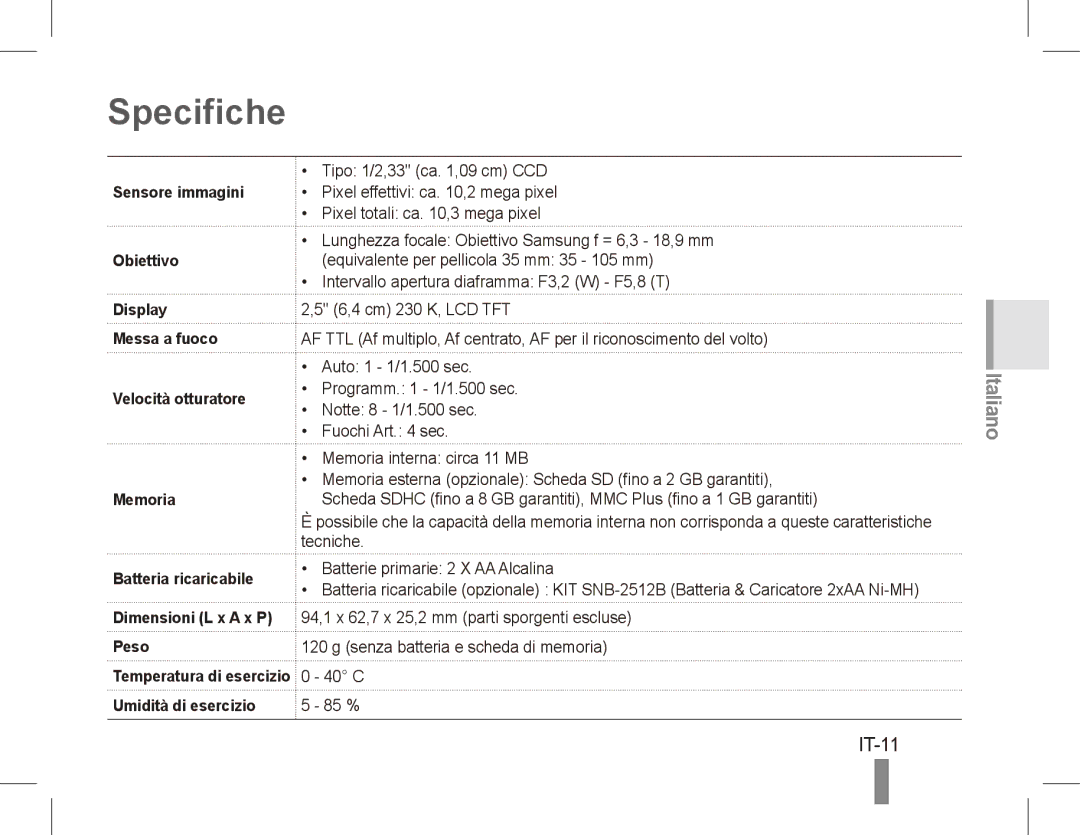 Samsung EC-ES15ZPBA/FR, EC-ES15ZWBA/FR, EC-ES15ZSBA/FR, EC-ES15ZBBA/FR, EC-ES15ZWBA/IT, EC-ES15ZPBA/IT manual Specifiche, IT-11 