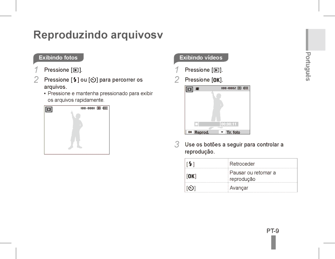 Samsung EC-ES15ZSBA/E1 Reproduzindo arquivosv, PT-9, Exibindo fotos, Pressione Ou para percorrer os Arquivos, Reprodução 