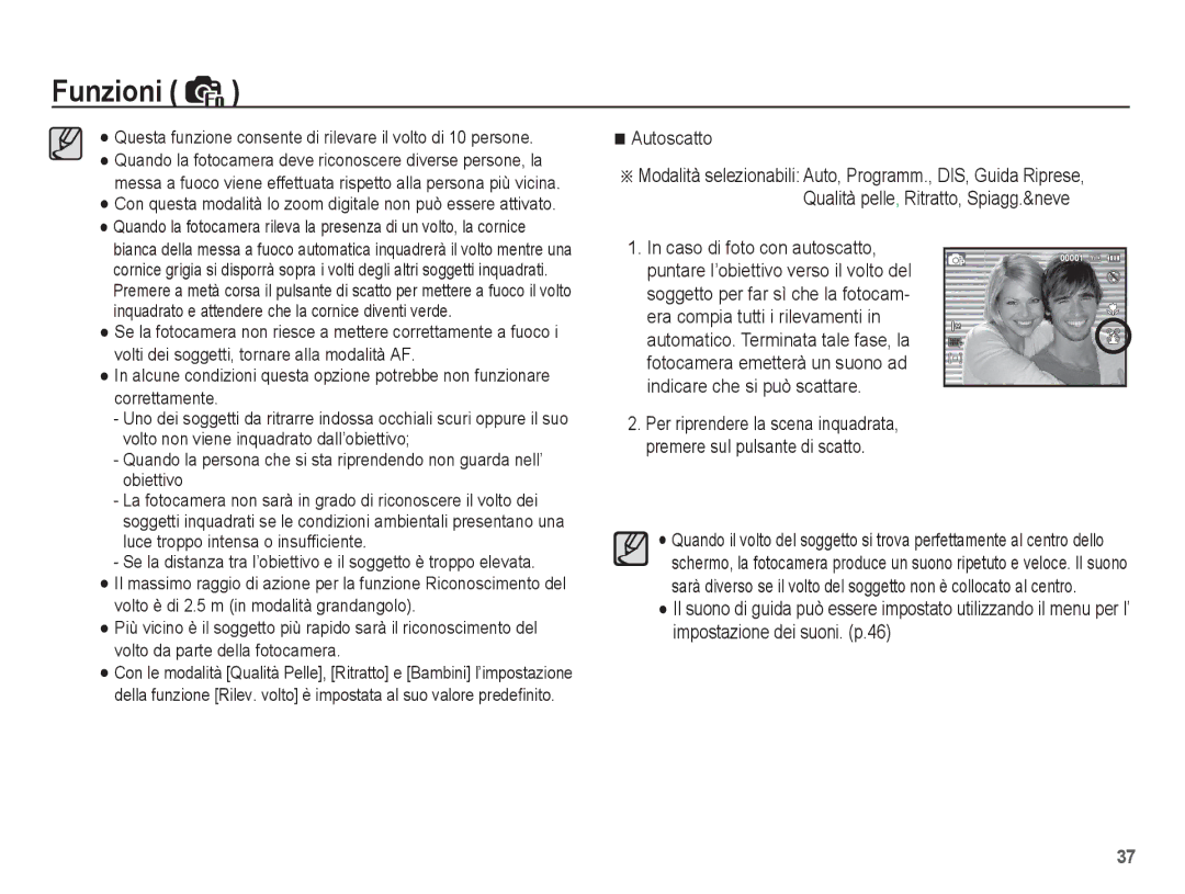 Samsung EC-ES15ZSBA/IT, EC-ES15ZWBA/IT, EC-ES15ZPBA/IT, EC-ES15ZBBA/IT manual Autoscatto, Caso di foto con autoscatto 