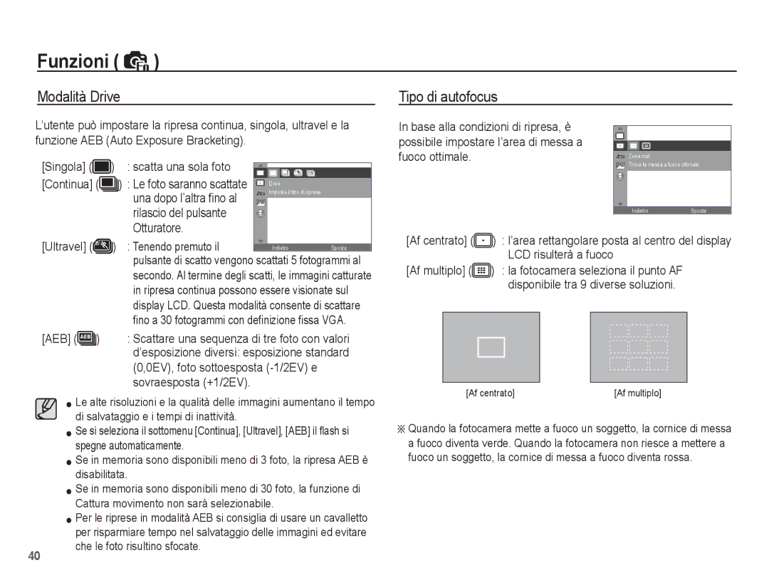 Samsung EC-ES15ZPBA/IT, EC-ES15ZWBA/IT, EC-ES15ZSBA/IT, EC-ES15ZBBA/IT manual Modalità Drive, Tipo di autofocus 