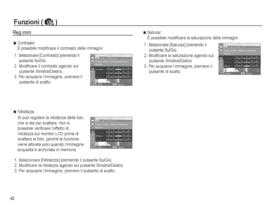 Samsung EC-ES15ZBBA/IT, EC-ES15ZWBA/IT, EC-ES15ZPBA/IT, EC-ES15ZSBA/IT manual Reg imm, Pulsante Sinistra/Destra, Nitidezza 