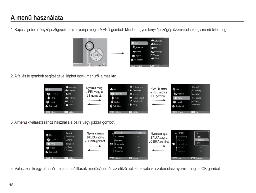 Samsung EC-ES15ZWBA/E3, EC-ES15ZWBA/IT manual Menü használata, Almenü kiválasztásához használja a balra vagy jobbra gombot 