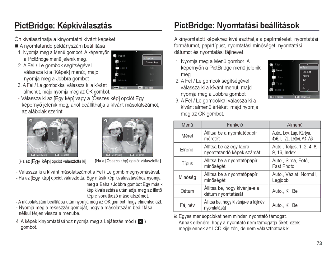 Samsung EC-ES15ZPBA/E3 PictBridge Képkiválasztás, PictBridge Nyomtatási beállítások, Nyomja meg a Menü gombot. a képernyĘn 