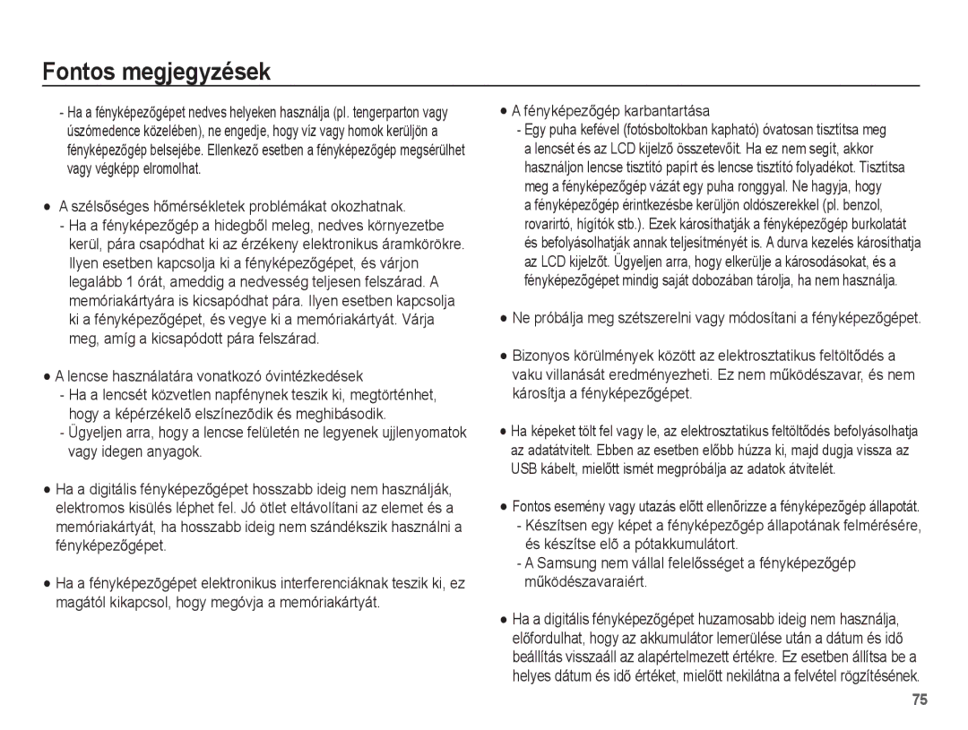 Samsung EC-ES15ZSBA/E2 SzélsĘséges hĘmérsékletek problémákat okozhatnak, Lencse használatára vonatkozó óvintézkedések 