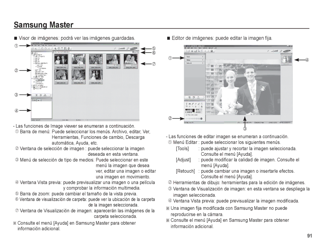 Samsung EC-ES17ZZBABCO Visor de imágenes podrá ver las imágenes guardadas, Editor de imágenes puede editar la imagen fija 