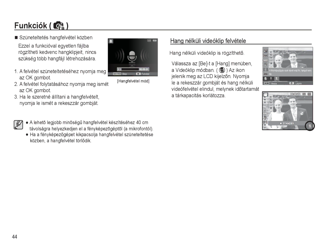 Samsung EC-ES17ZZBABE1, EC-ES17ZZBABIT manual Hang nélküli videóklip felvétele, Hang nélküli videóklip is rögzíthetĘ 