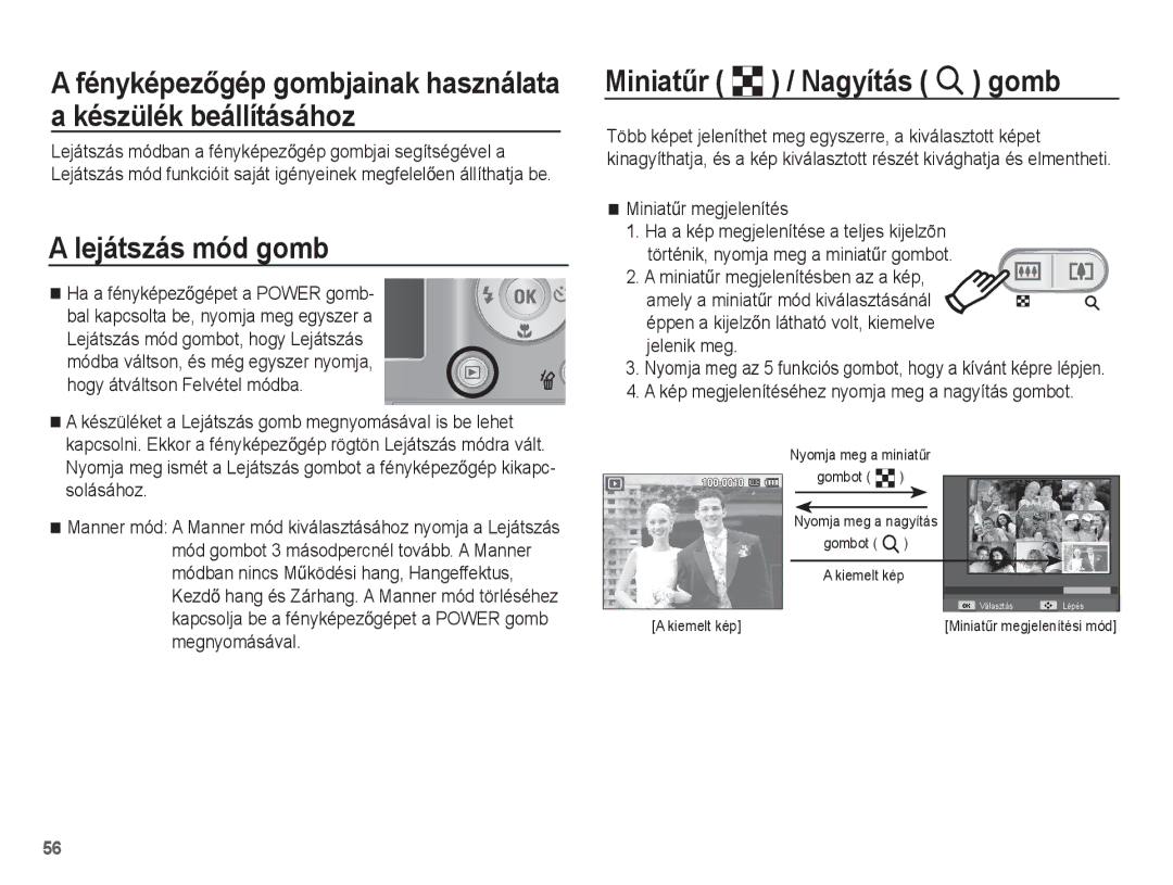 Samsung EC-ES17ZZBASE3, EC-ES17ZZBABE1 manual Lejátszás mód gomb, MiniatĦr º / Nagyítás í gomb, MiniatĦr megjelenítés 