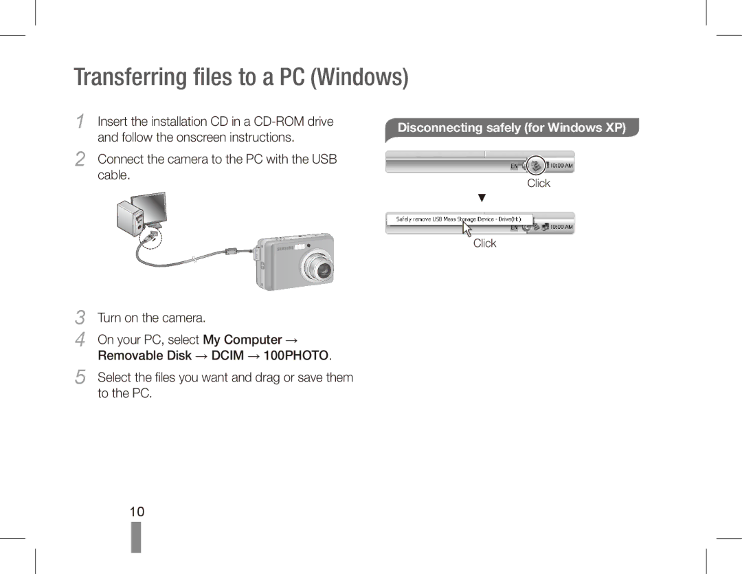 Samsung EC-ES17ZZBAWVN manual Transferring files to a PC Windows, Disconnecting safely for Windows XP, Turn on the camera 