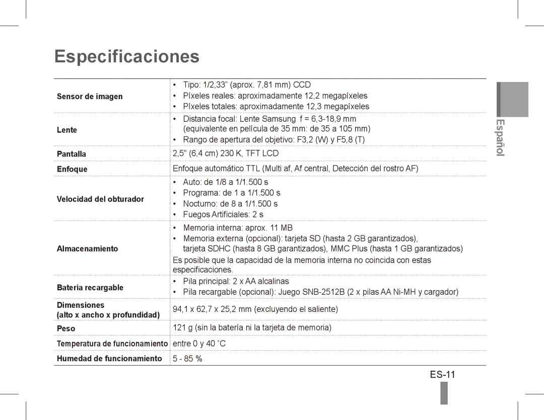 Samsung EC-ES17ZZBAWRU, EC-ES17ZZBABE1, EC-ES17ZZBASIT, EC-ES17ZZBABIT, EC-ES17ZZDAPAS, EC-ES17ZZBASSA Especificaciones, ES-11 