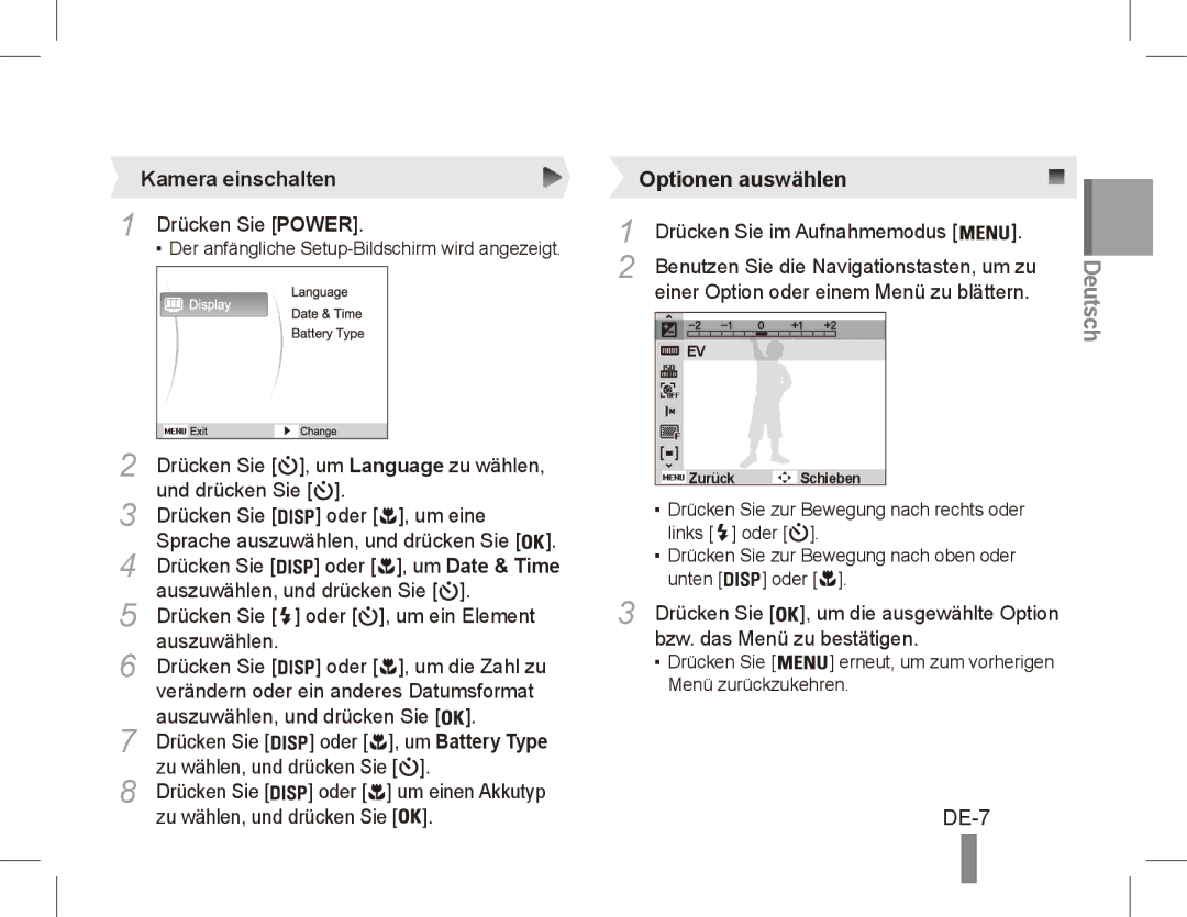 Samsung EC-ES17ZZBAPE3, EC-ES17ZZBABE1, EC-ES17ZZBASIT, EC-ES17ZZBABIT, EC-ES17ZZDAPAS manual DE-7, Kamera einschalten 