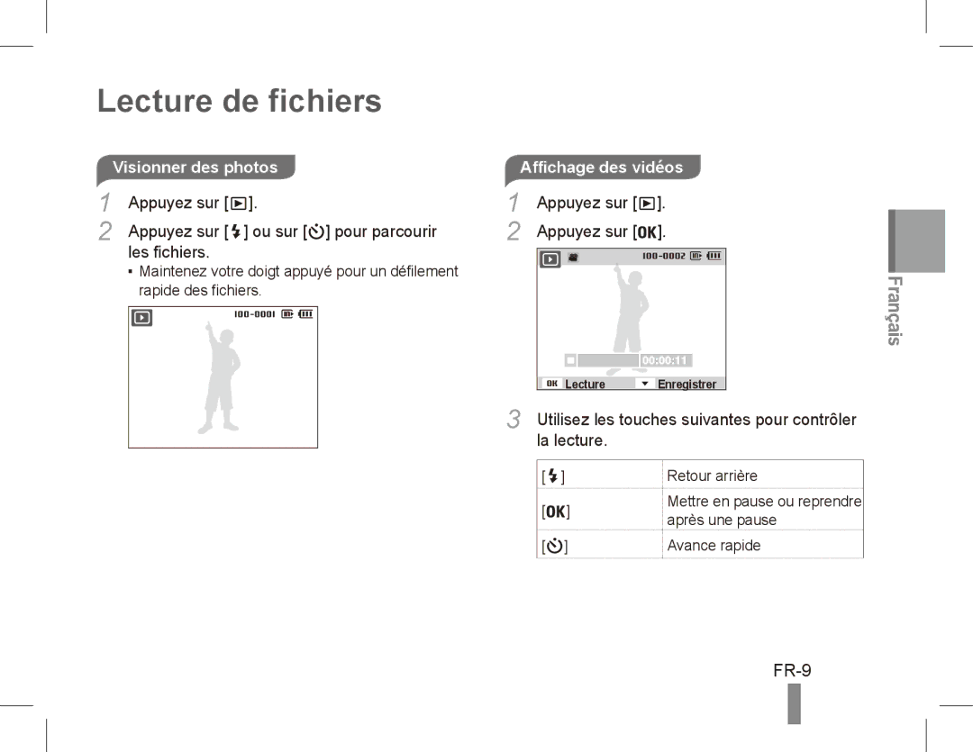 Samsung EC-ES17ZZBASSA manual Lecture de fichiers, FR-9, Appuyez sur Ou sur pour parcourir Les fichiers, La lecture 