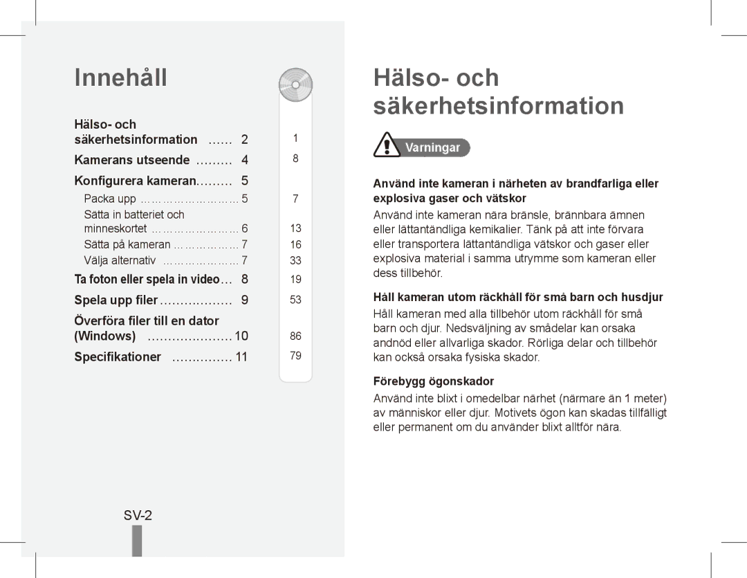 Samsung EC-ES19ZZBABE2, EC-ES17ZZBABE1 manual Innehåll, Hälso- och säkerhetsinformation, SV-2, Överföra filer till en dator 