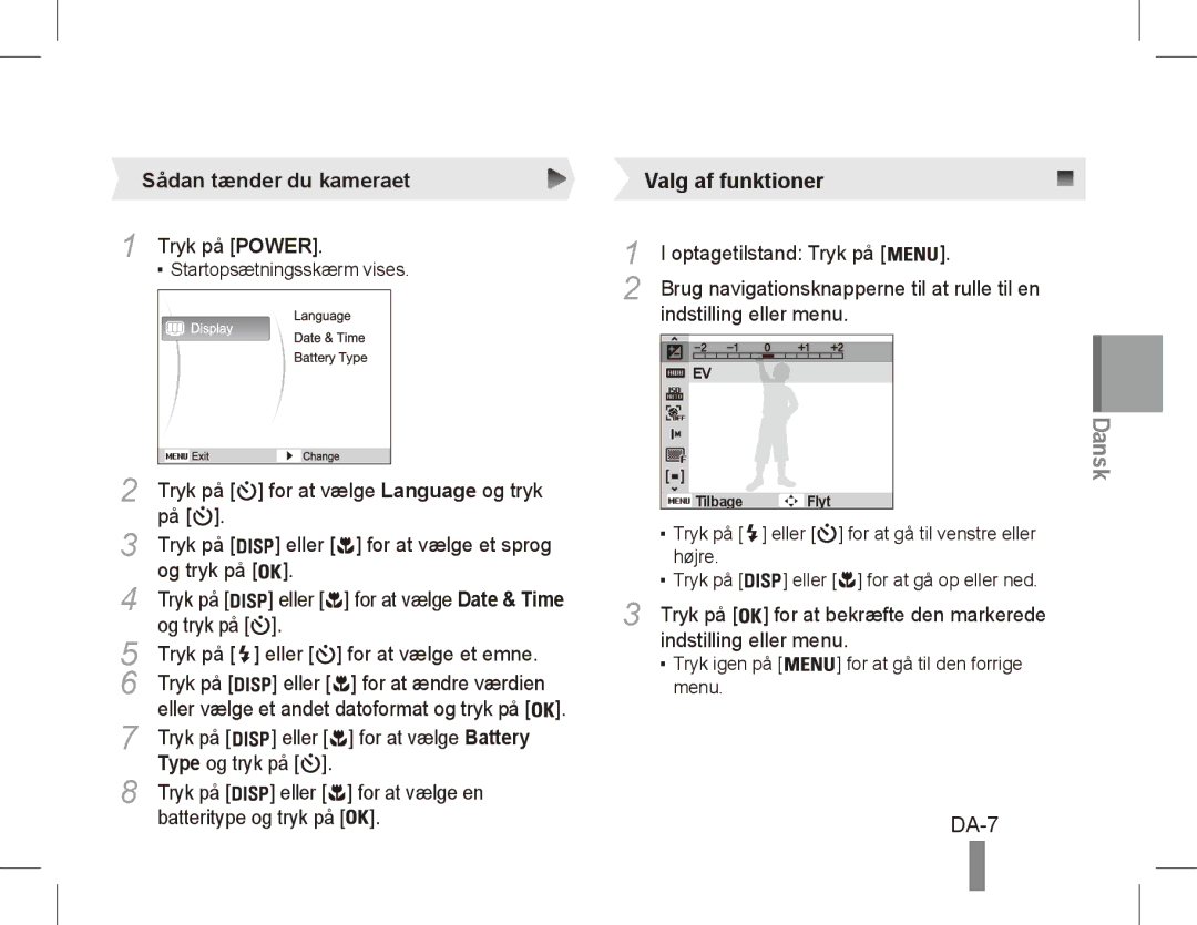 Samsung EC-ES17ZZBASVN, EC-ES17ZZBABE1, EC-ES17ZZBASIT, EC-ES17ZZBABIT, EC-ES17ZZDAPAS manual DA-7, Sådan tænder du kameraet 