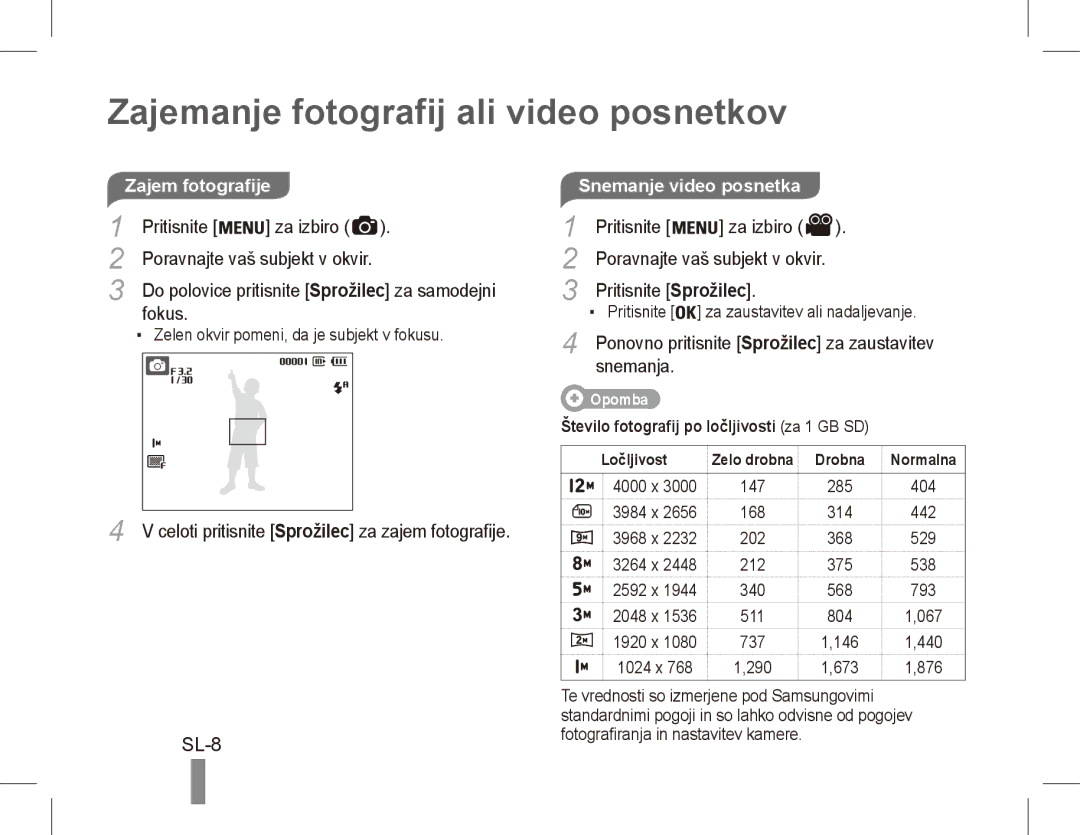 Samsung EC-ES17ZZDAPAS, EC-ES17ZZBABE1 manual Zajemanje fotografij ali video posnetkov, SL-8, Snemanje video posnetka 