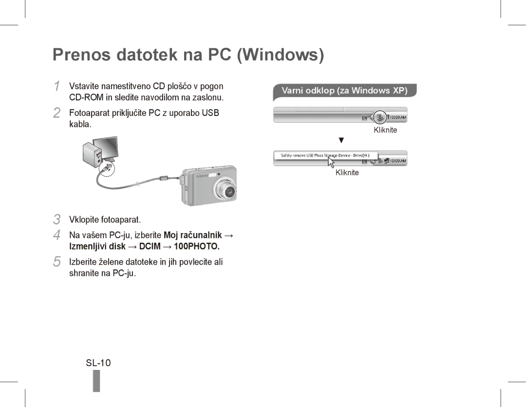 Samsung EC-ES17ZZDABME manual Prenos datotek na PC Windows, SL-10, Varni odklop za Windows XP, Vklopite fotoaparat 