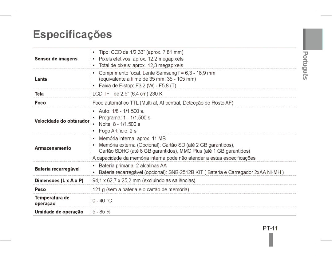 Samsung EC-ES17ZZBABVN, EC-ES17ZZBABE1, EC-ES17ZZBASIT, EC-ES17ZZBABIT, EC-ES17ZZDAPAS, EC-ES17ZZBASSA Especificações, PT-11 