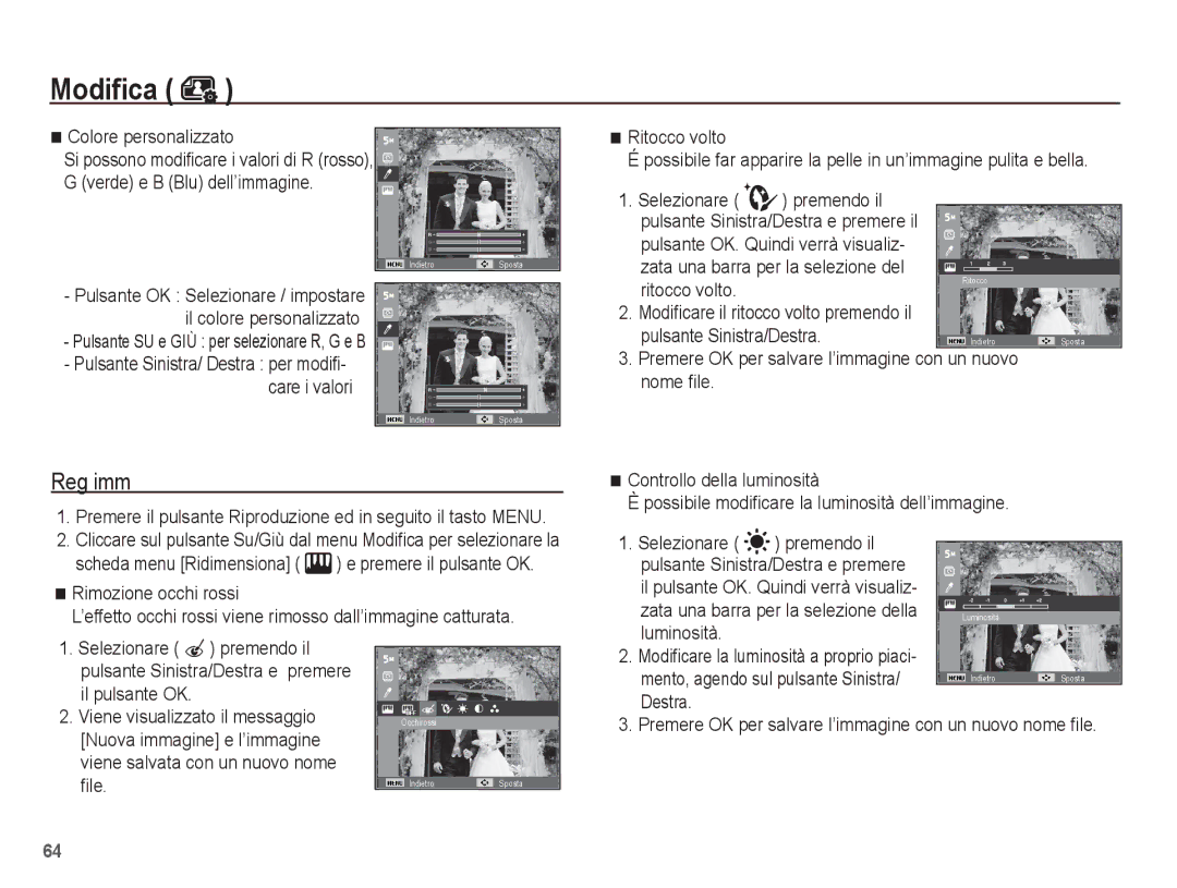 Samsung EC-ES17ZZBABIT, EC-ES17ZZBASIT manual Selezionare premendo il, Modificare il ritocco volto premendo il 