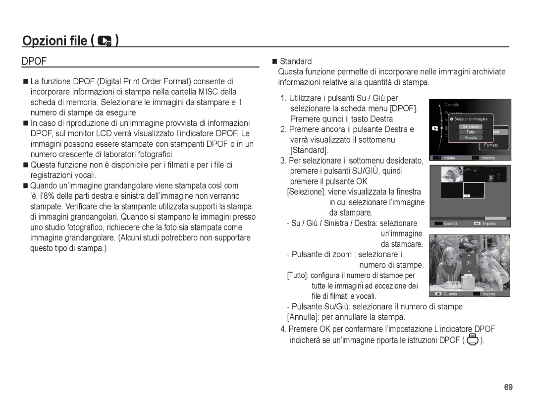 Samsung EC-ES17ZZBASIT manual Premere quindi il tasto Destra, Verrà visualizzato il sottomenu, Standard, Da stampare 