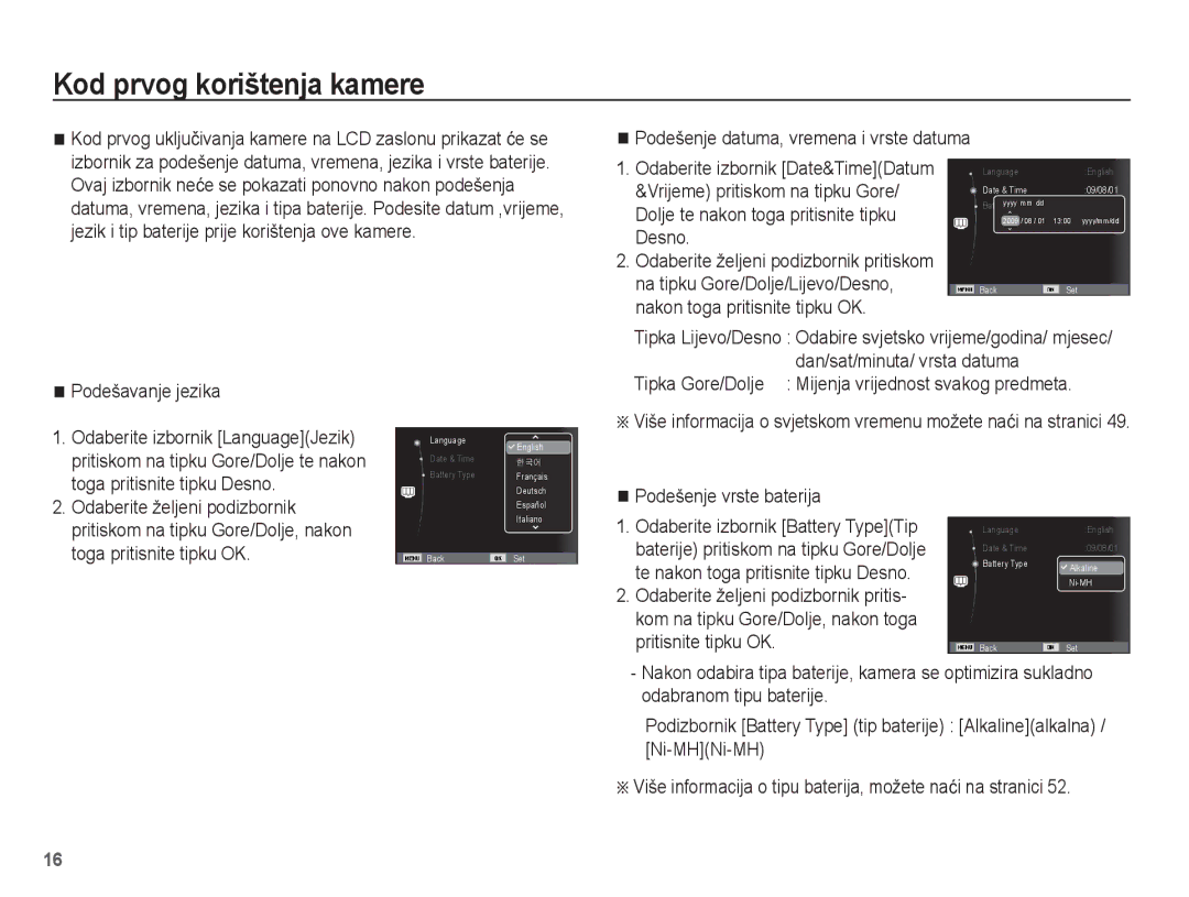 Samsung EC-ES17ZZBASE3, EC-ES17ZZBAWE3, EC-ES17ZZBABE3, EC-ES17ZZBAPE3 manual Kod prvog korištenja kamere 