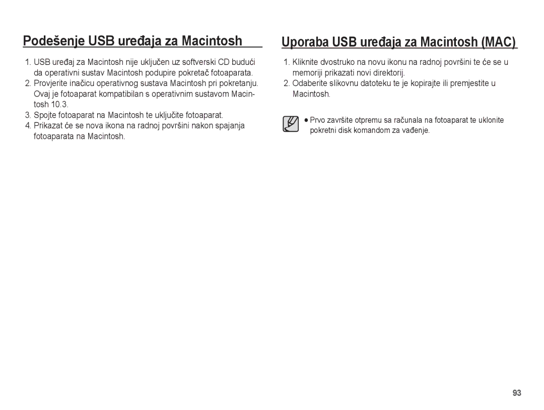 Samsung EC-ES17ZZBABE3, EC-ES17ZZBAWE3 manual Podešenje USB ureÿaja za Macintosh, Uporaba USB ureÿaja za Macintosh MAC 