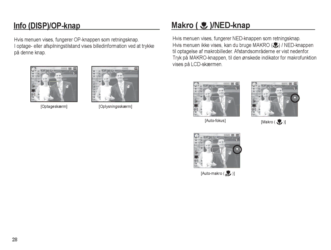 Samsung EC-ES20ZZBASE2 manual Info DISP/OP-knap, Makro /NED-knap, Hvis menuen vises, fungerer NED-knappen som retningsknap 