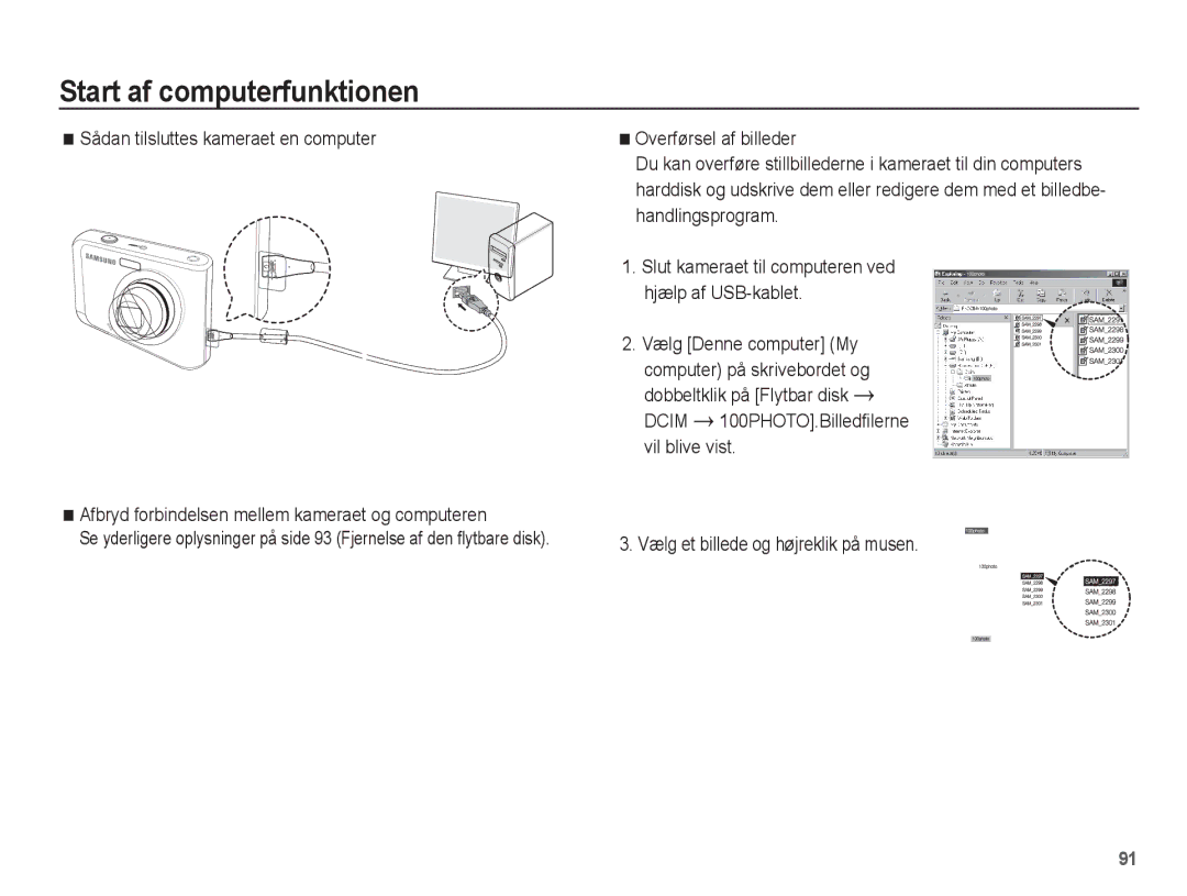 Samsung EC-ES20ZZBABE2, EC-ES20ZZBASE2, EC-ES20ZZBAPE2, EC-ES20ZZBAWE2 manual Start af computerfunktionen 