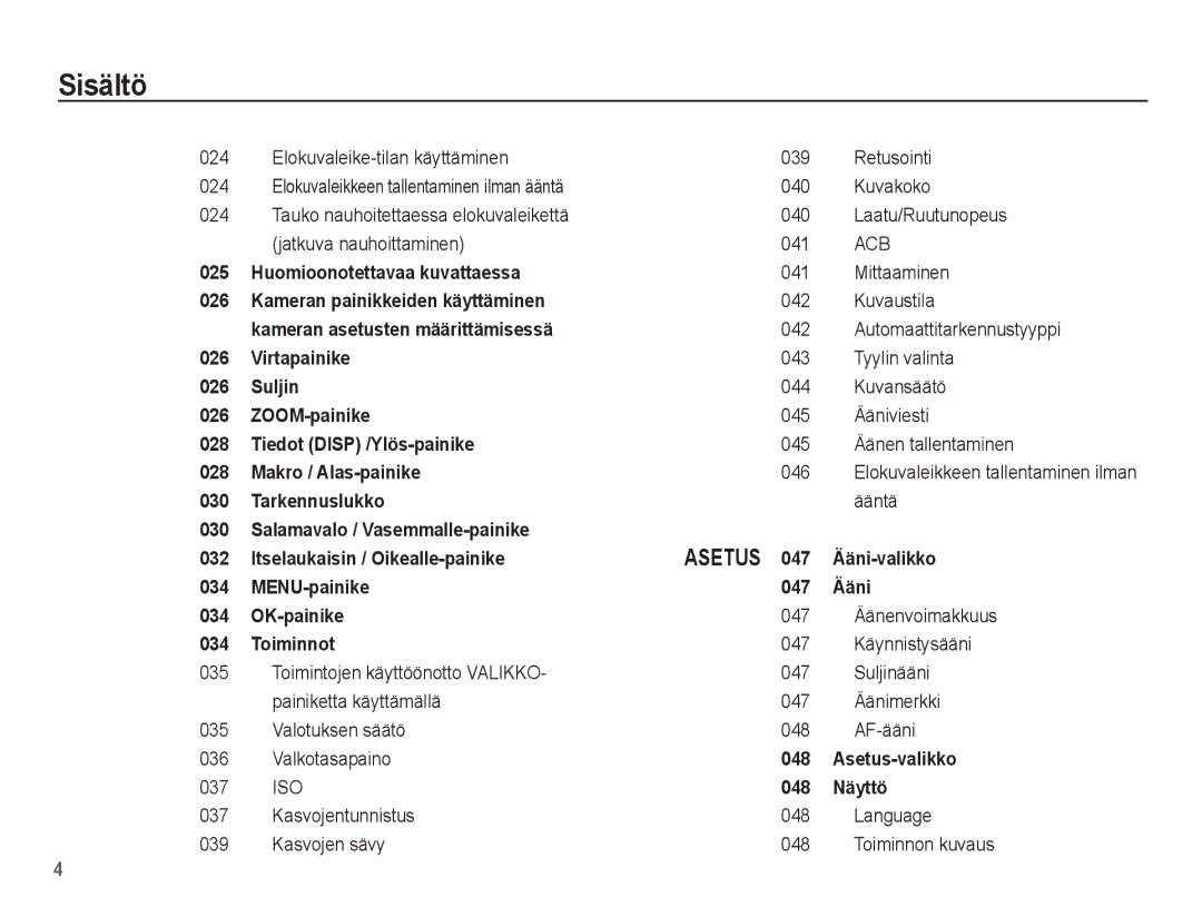 Samsung EC-ES20ZZBASE2 Elokuvaleike-tilan käyttäminen 039 Retusointi, Mittaaminen, Kuvaustila, Automaattitarkennustyyppi 