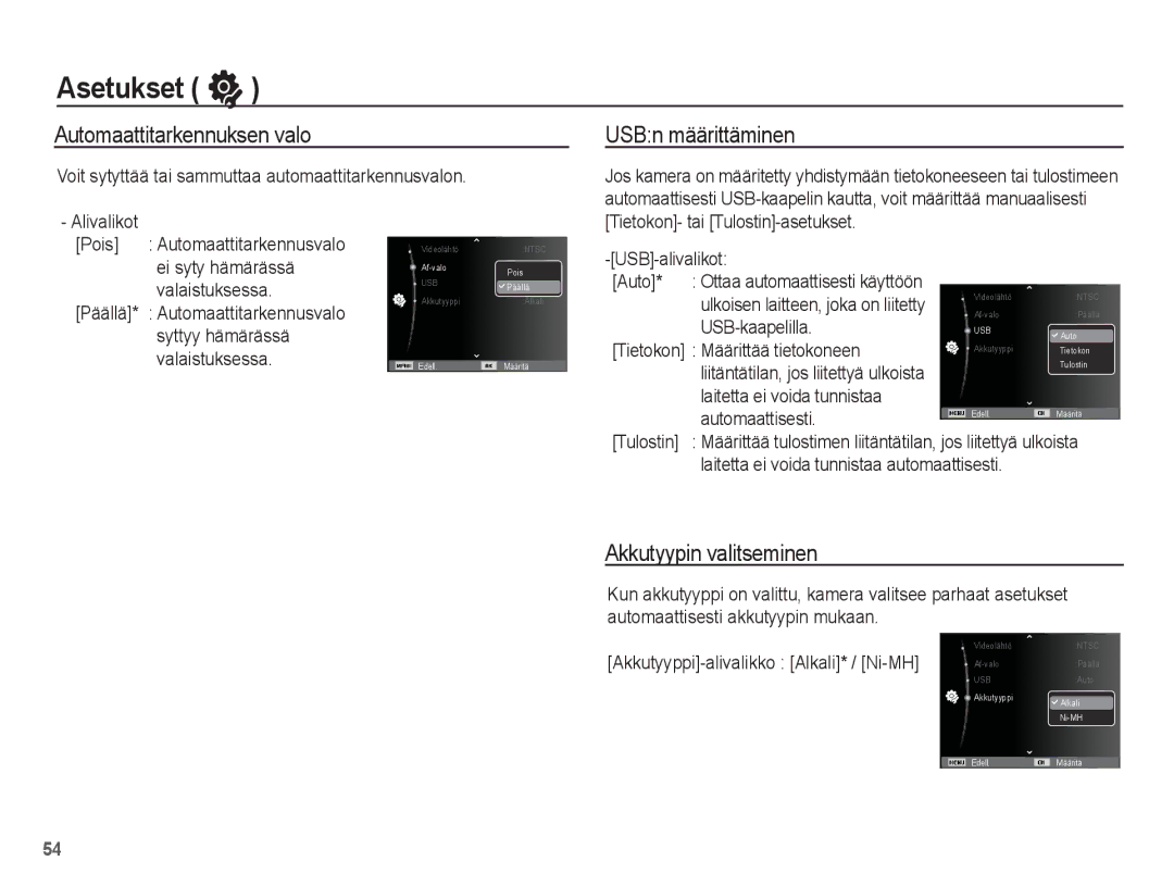 Samsung EC-ES20ZZBAWE2, EC-ES20ZZBABE2 manual Automaattitarkennuksen valo, USBn määrittäminen, Akkutyypin valitseminen 