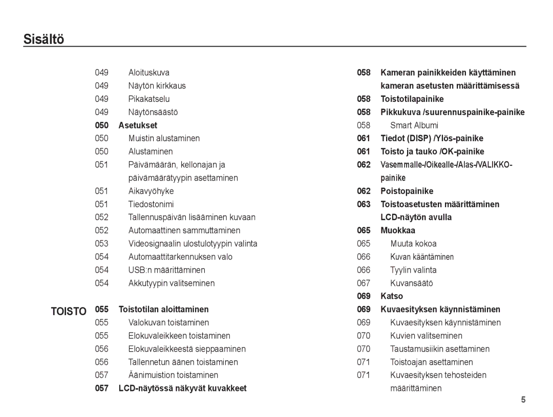 Samsung EC-ES20ZZBAPE2 manual Aloituskuva, 049 Näytön kirkkaus, Pikakatselu, 049 Näytönsäästö, Alustaminen, Aikavyöhyke 