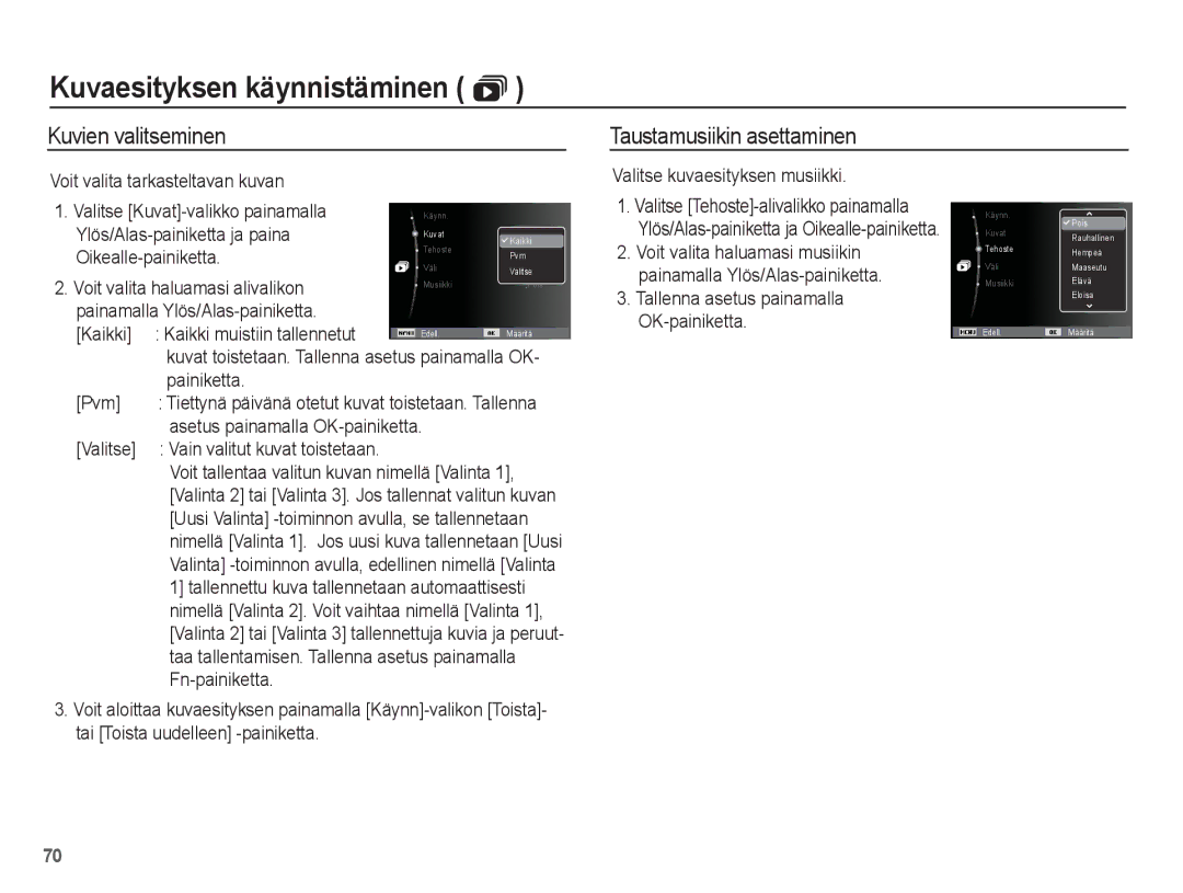 Samsung EC-ES20ZZBAWE2, EC-ES20ZZBABE2, EC-ES20ZZBASE2, EC-ES20ZZBAPE2 manual Kuvien valitseminen Taustamusiikin asettaminen 