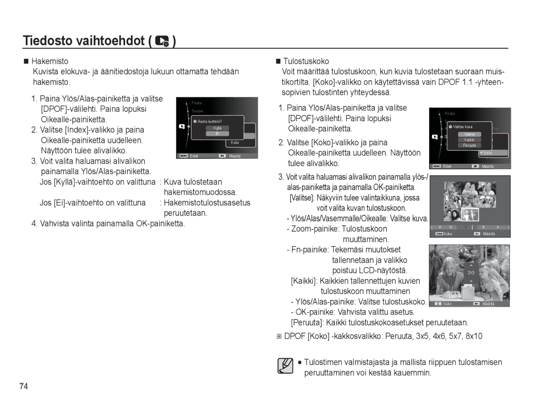 Samsung EC-ES20ZZBAWE2 manual Näyttöön tulee alivalikko, Hakemistomuodossa, Tulostuskoko, Valitse Koko-valikko ja paina 