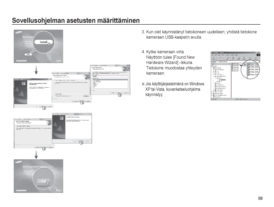 Samsung EC-ES20ZZBAPE2, EC-ES20ZZBABE2, EC-ES20ZZBASE2, EC-ES20ZZBAWE2 manual XP tai Vista, kuvankatseluohjelma käynnistyy 