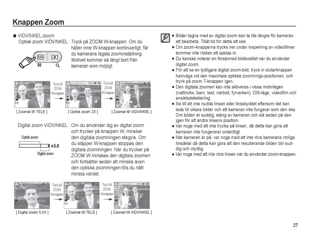 Samsung EC-ES20ZZBABE2, EC-ES20ZZBASE2 manual Och trycker på knappen W, minskar, Den digitala zoomningen stegvis. Om 