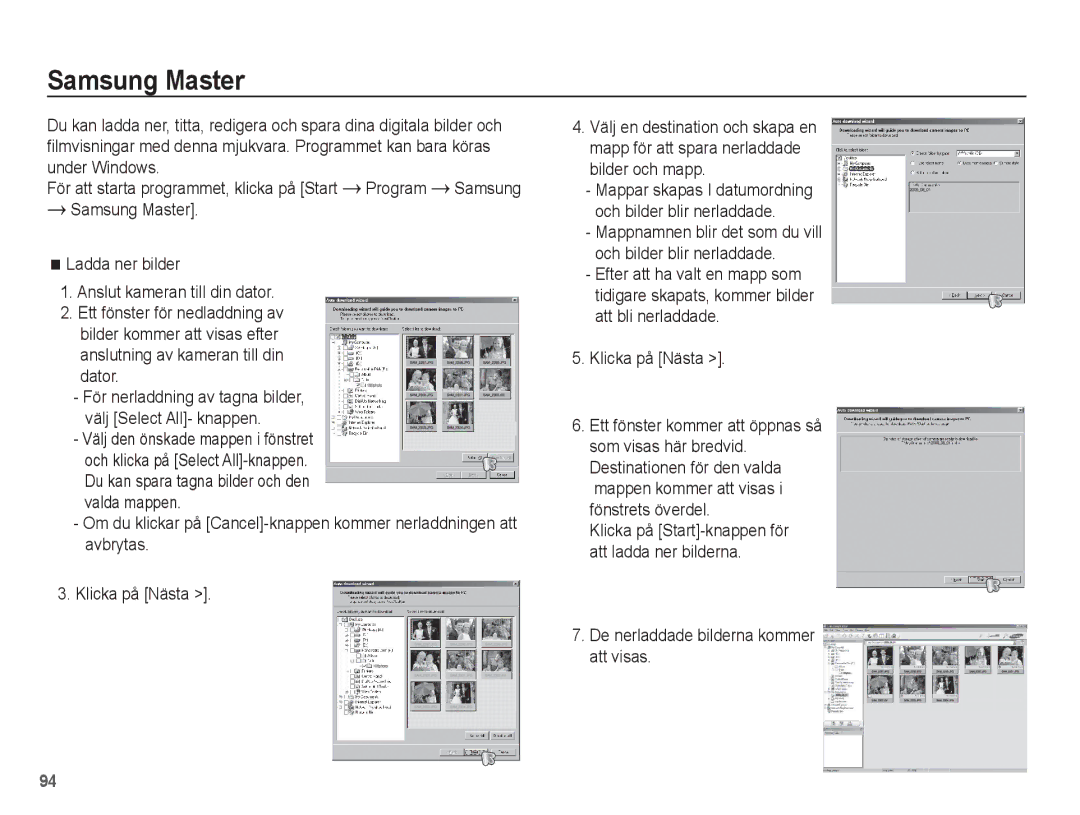 Samsung EC-ES20ZZBAWE2, EC-ES20ZZBABE2, EC-ES20ZZBASE2 manual Samsung Master, De nerladdade bilderna kommer att visas 