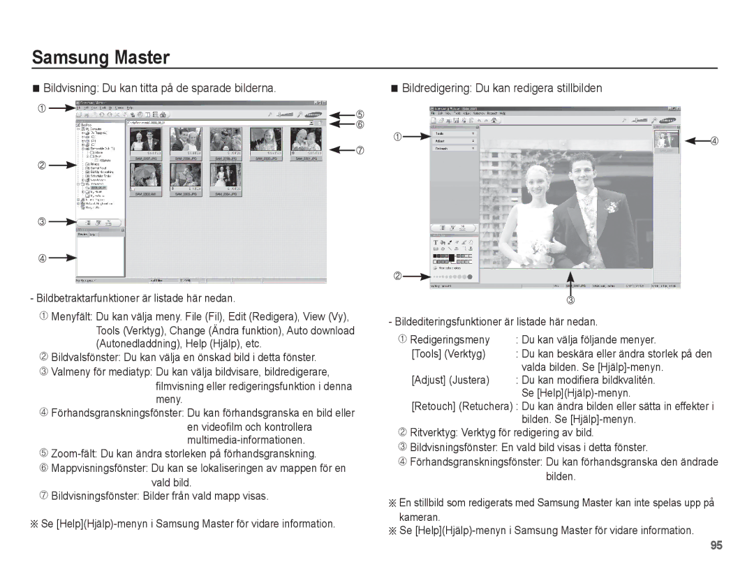 Samsung EC-ES20ZZBABE2 manual Bildvisning Du kan titta på de sparade bilderna, Bildredigering Du kan redigera stillbilden 