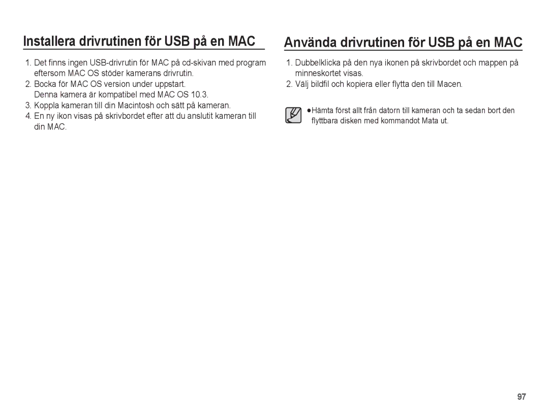 Samsung EC-ES20ZZBAPE2, EC-ES20ZZBABE2, EC-ES20ZZBASE2, EC-ES20ZZBAWE2 manual Installera drivrutinen för USB på en MAC 