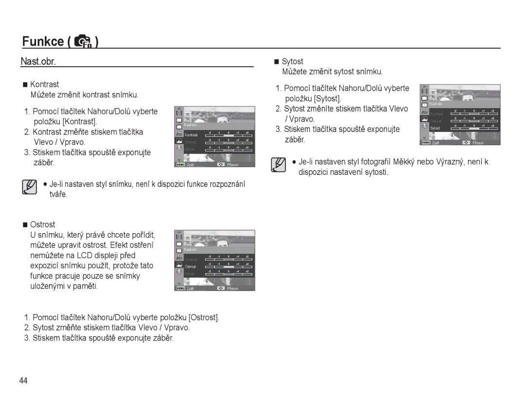 Samsung EC-ES20ZZBASE3, EC-ES20ZZBAPE3 manual Nast.obr, Položku Kontrast, Vlevo / Vpravo, Kontrast zmČĖte stiskem tlaþítka 