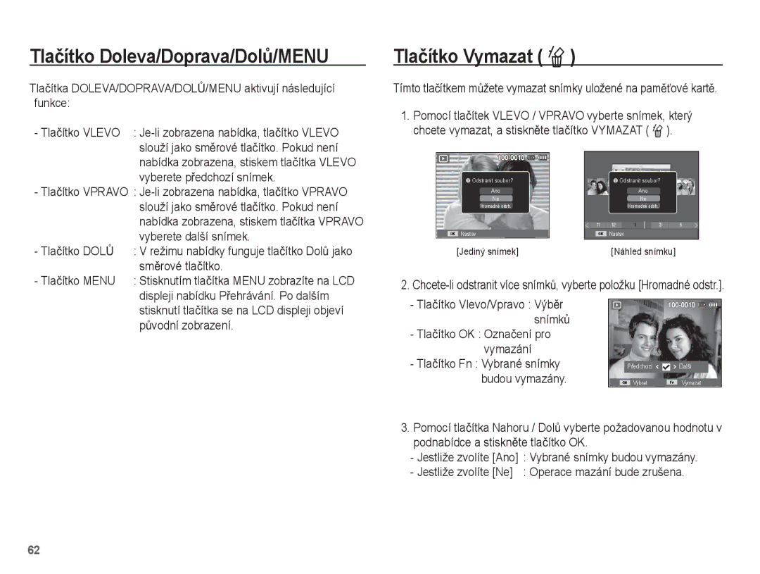 Samsung EC-ES20ZZBAWE3 manual Tlaþítko Doleva/Doprava/DolĤ/MENU, Tlaþítko Vymazat Õ, Tlaþítko OK Oznaþení pro vymazání 