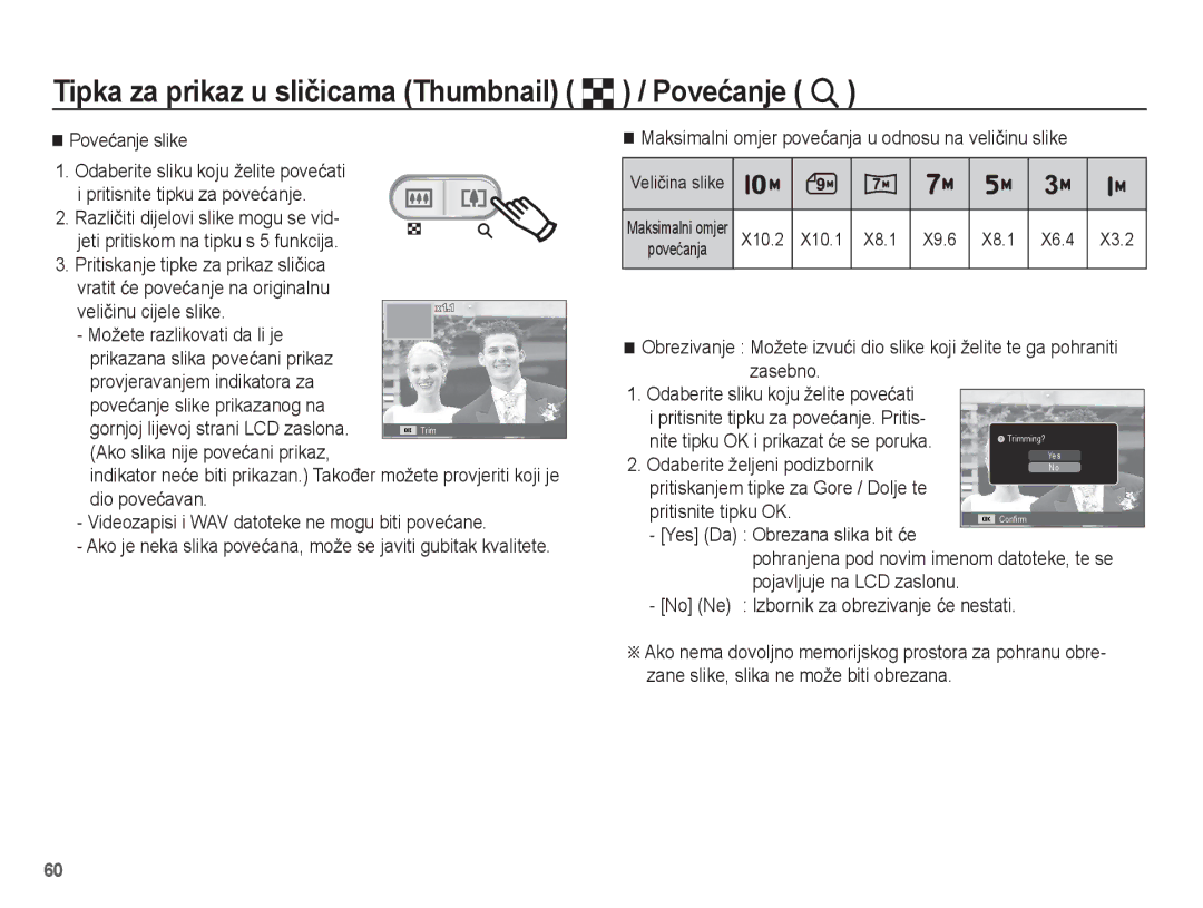 Samsung EC-ES20ZZBASE3 manual Poveüanje slike, Veliþinu cijele slike, Maksimalni omjer poveüanja u odnosu na veliþinu slike 